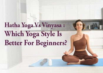 Hatha Yoga vs Vinyasa: Which Yoga Style Is Better for Beginners?