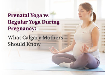 Prenatal Yoga vs Regular Yoga During Pregnancy: What Calgary Mothers Should Know